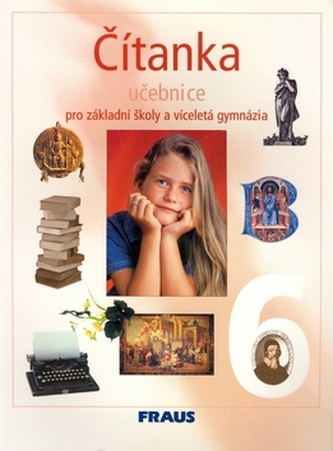 Čítanka 6 pro základní školy a víceletá gymnázia