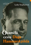 Osamělá cesta Daga Hammarskjolda