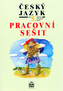 Český jazyk pro 5. ročník základních škol Pracovní sešit