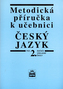Metodická příručka k ČJ 2