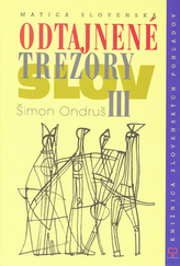 Odtajnené trezory slov III.