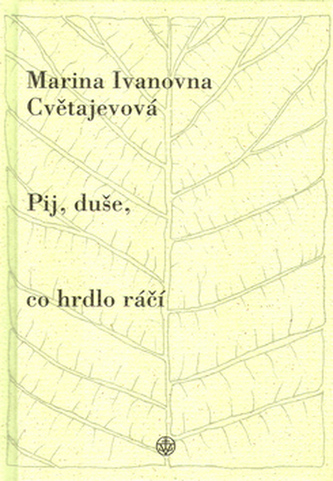 Pij, duše, co hrdlo ráčí
