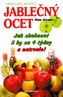 Jablečný ocet aneb Jak zhubnout 5 kg za 4 týdny
