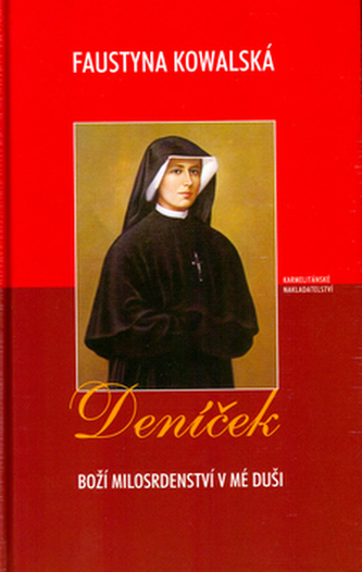 Deníček: Boží milosrdenství v mé duši