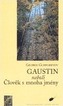 Gaustin neboli