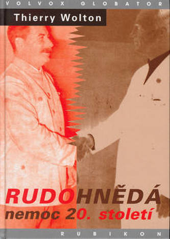 Rudohnědá nemoc 20. století