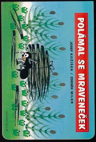 Polámal se mraveneček