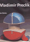 Vladimír Preclík