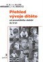 Přehled vývoje dítěte