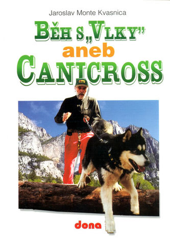 Běh s Vlky aneb Canicross