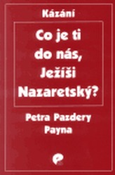 Co je ti do nás, Ježíši Nazaretský?