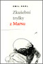 Zkušební trylky z Marsu
