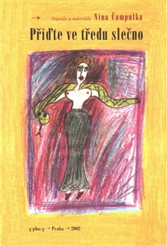 Přiďte ve tředu slečno