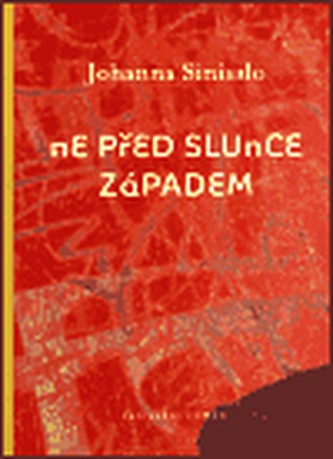 Ne před slunce západem