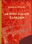 Ne před slunce západem