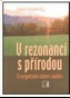 V rezonanci s přírodou