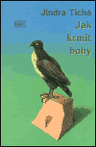 Jak krmit bohy