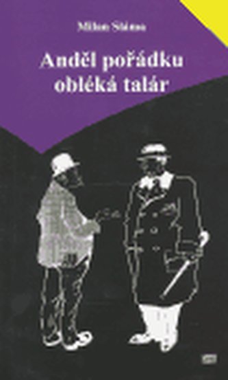 Anděl pořádku obléká talár Anděl pořádku obléká talár