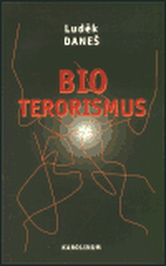Bioterorismus