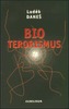 Bioterorismus