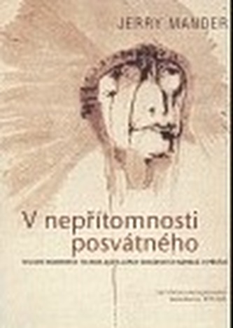 V nepřítomnosti posvátného