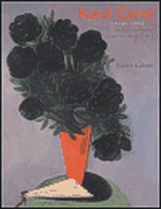 Karel Černý 1910-1960. Barva a existence. Soupis malířského díla