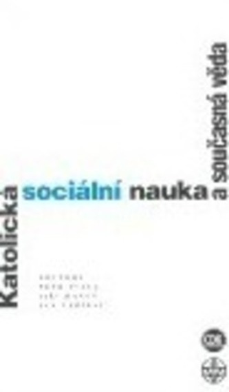 Katolická sociální nauka a současná věda