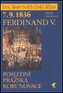7. 9.1836 - Ferdinand V. - Poslední pražská korunovace