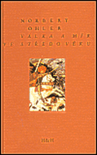 Válka a mír ve středověku