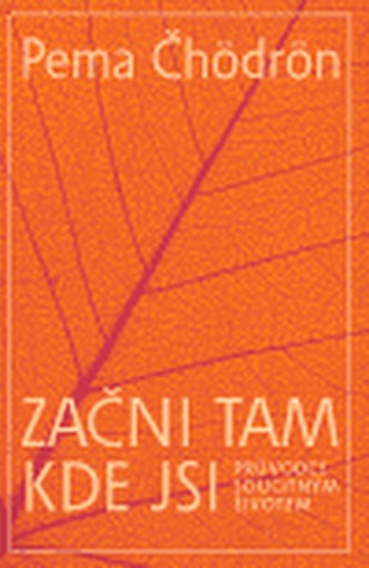 Začni tam, kde jsi