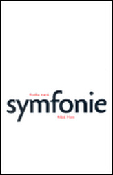 Hudba zvaná symfonie