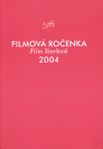 Filmová ročenka 2004