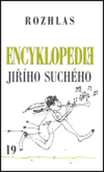 Encyklopedie Jiřího Suchého, svazek 19 - Rozhlas