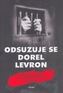 Odsuzuje se Dorel Levron