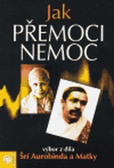 Jak přemoci nemoc