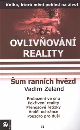 Ovlivňování reality 2