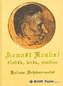 Arnošt Hrabal - člověk, kněz, umělec