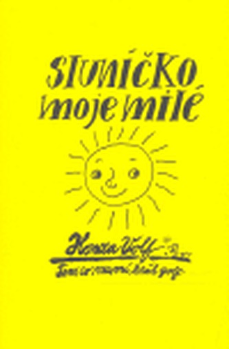 Sluníčko moje milé
