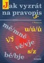 Jak vyzrát na pravopis
