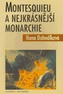 Montesquieu a nejkrásnější monarchie