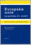 Evropská unie na počátku 21. století