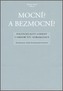 Mocní? a Bezmocní?