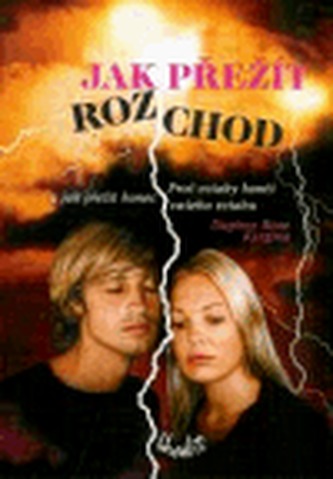Jak přežít rozchod