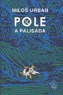 Pole a palisáda