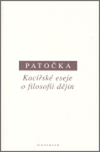 Kacířské eseje o filosofii dějin