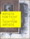 Artists for Tichý - Tichý for Artists