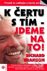 K čertu s tím – Jdeme na to