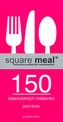 Square Meal 2007/2008