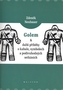 Golem a další příběhy o kabale, symbolech a podivuhodných setkáních