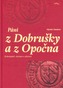 Páni z Dobrušky a z Opočna